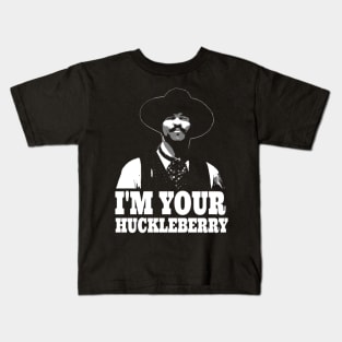 Tombstone - I'm Your Huckleberry Kids T-Shirt